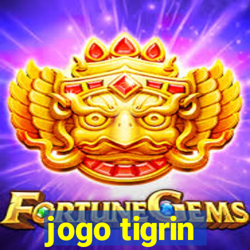 jogo tigrin